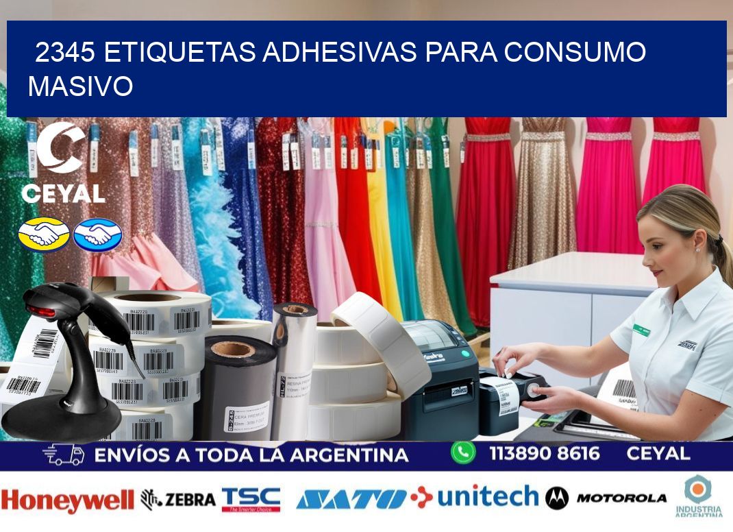 2345 Etiquetas adhesivas para consumo masivo