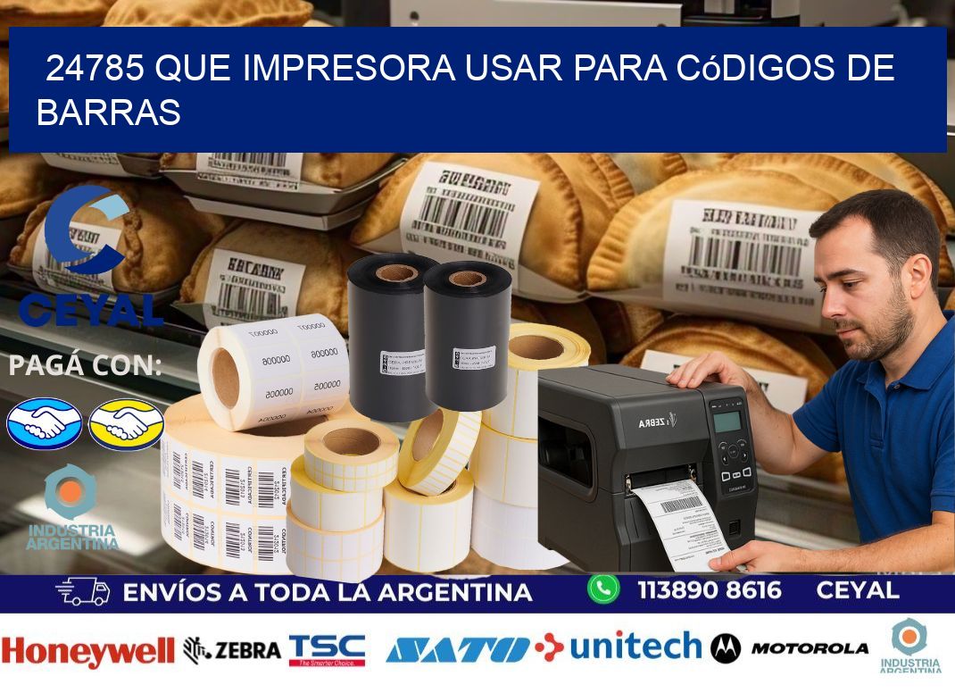 24785 Que impresora usar para códigos de barras
