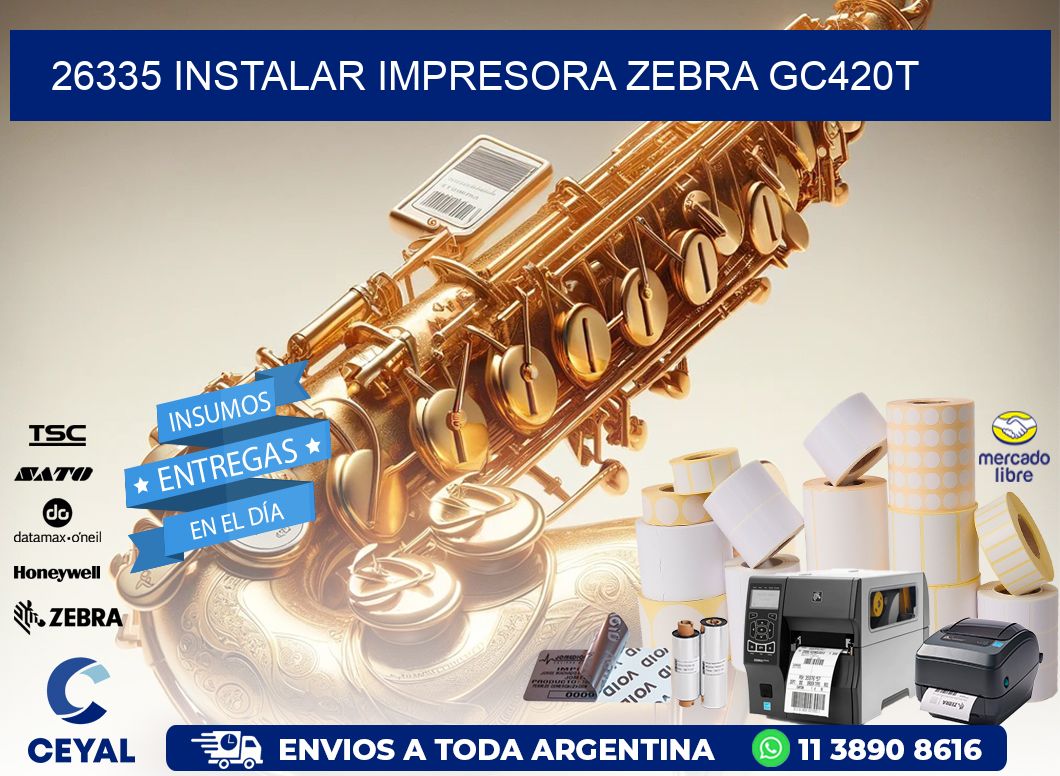 26335 Instalar impresora Zebra GC420t