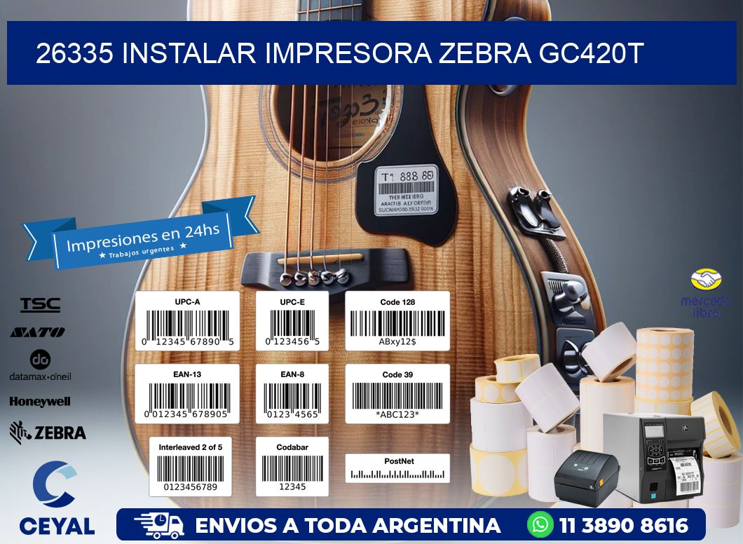 26335 Instalar impresora Zebra GC420t