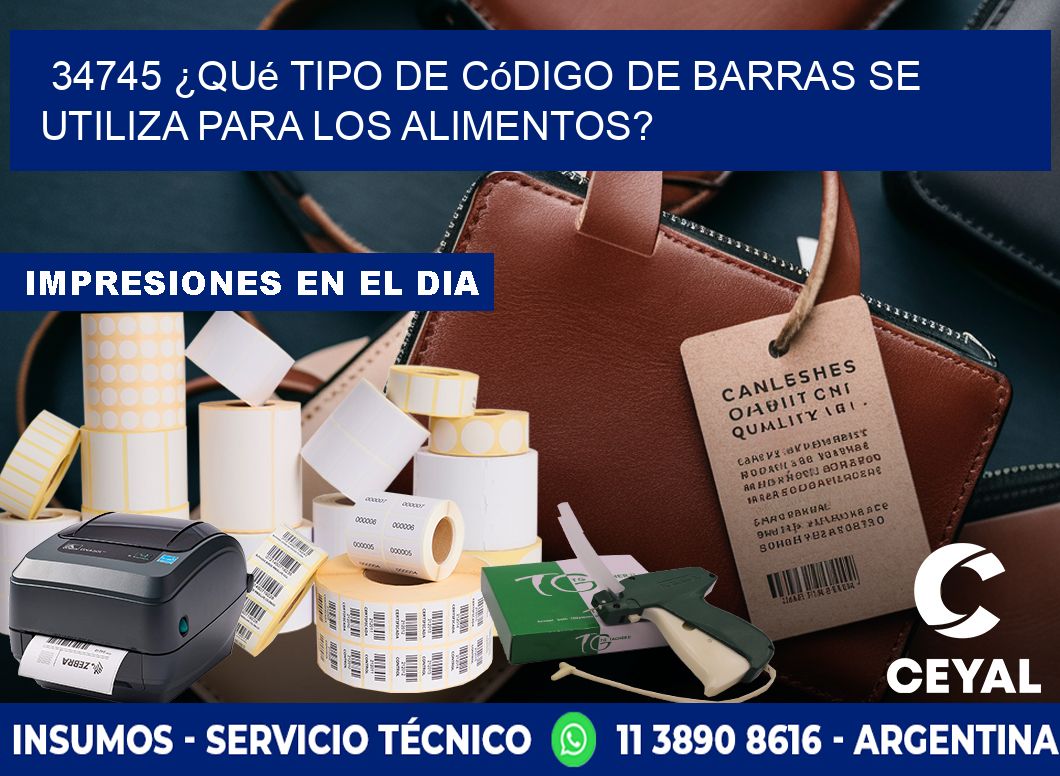 34745 ¿Qué tipo de código de barras se utiliza para los alimentos?