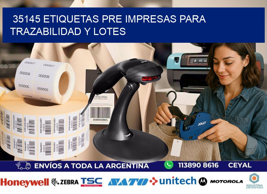 35145 etiquetas pre impresas para trazabilidad y lotes