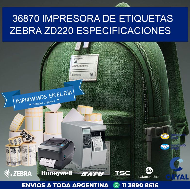 36870 impresora de etiquetas Zebra ZD220 especificaciones