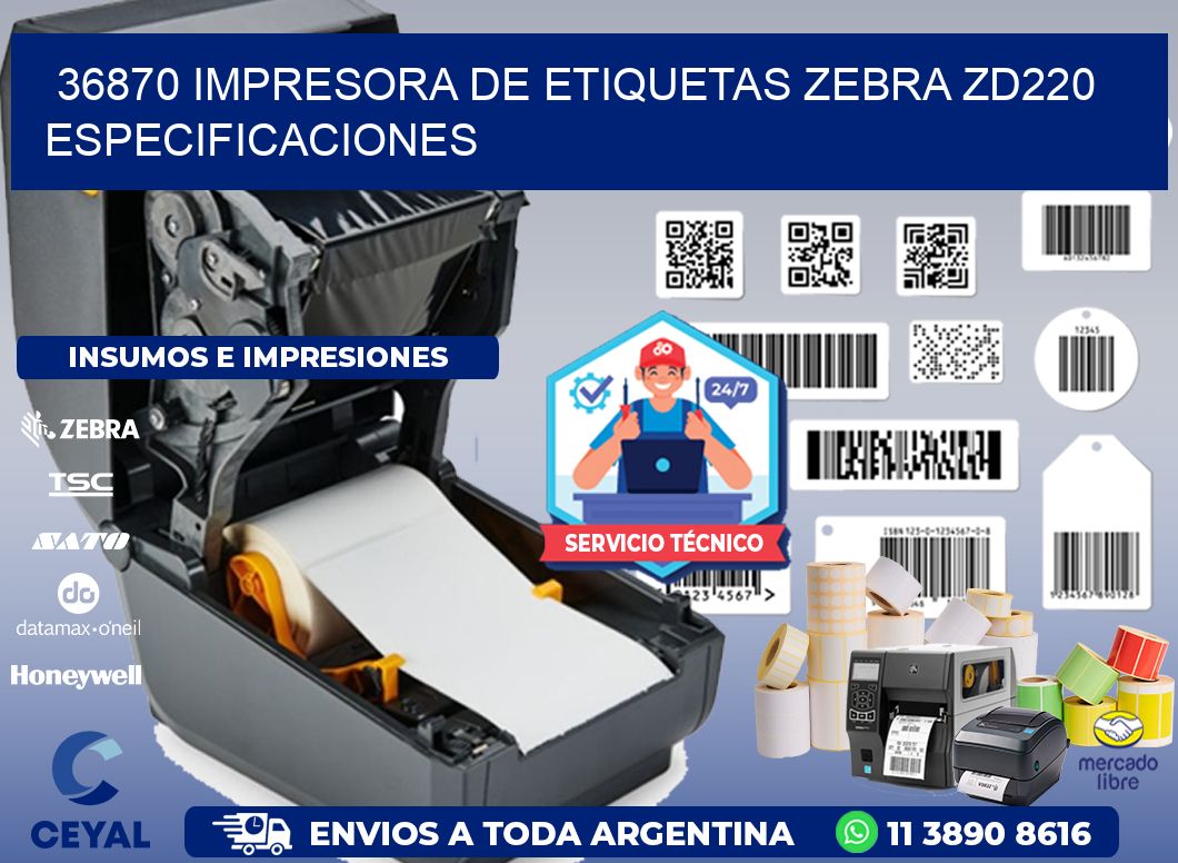 36870 impresora de etiquetas Zebra ZD220 especificaciones
