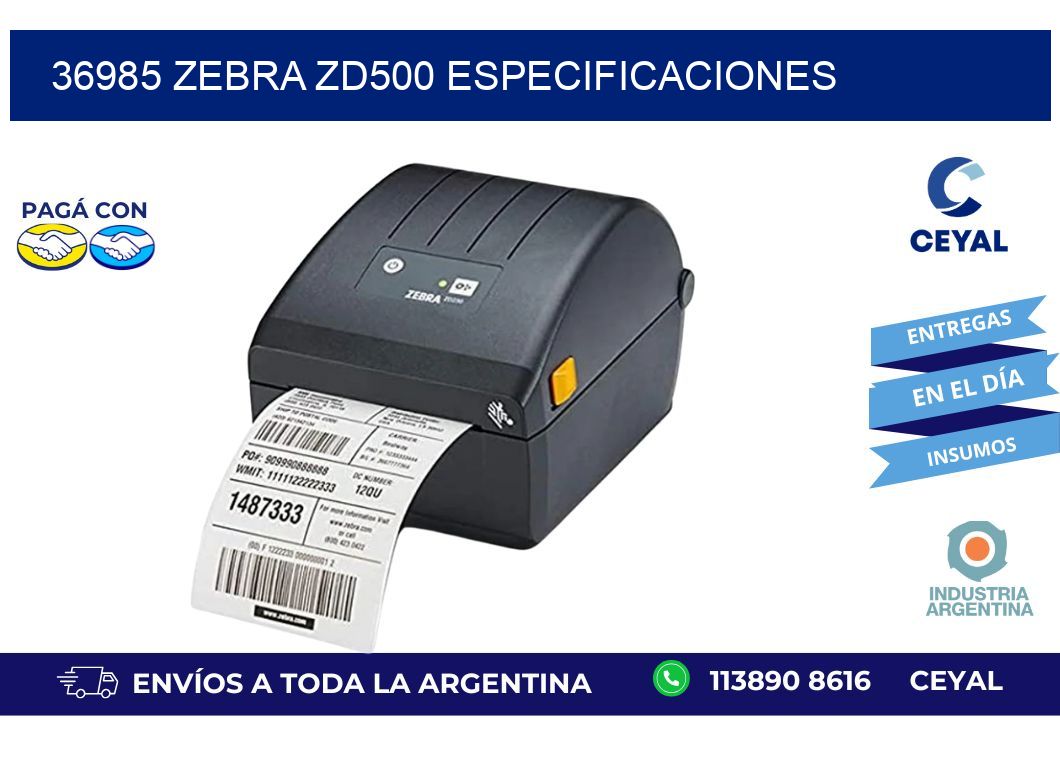 36985 Zebra ZD500 especificaciones