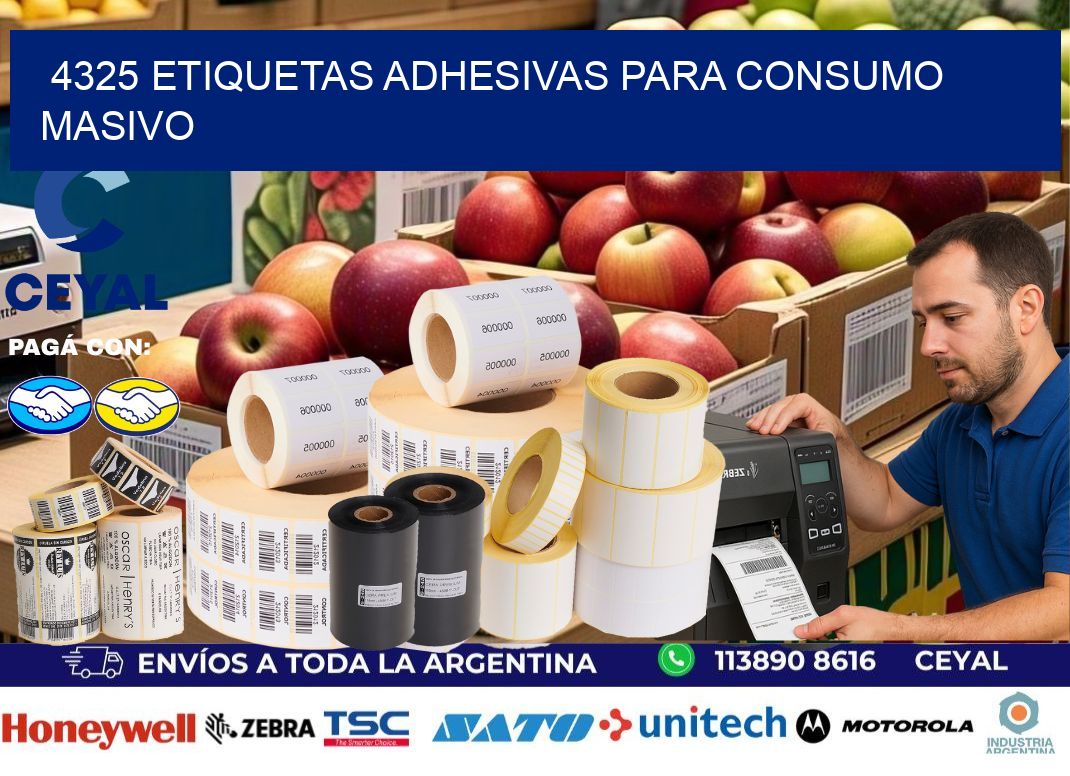 4325 Etiquetas adhesivas para consumo masivo