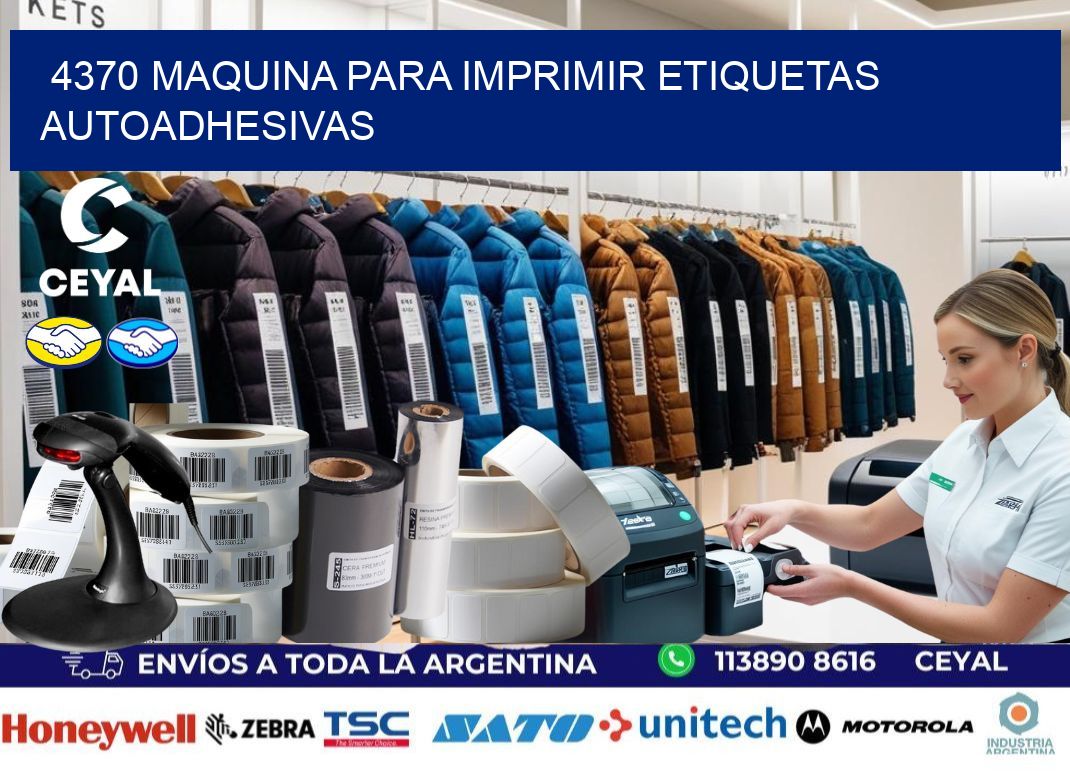 4370 maquina para imprimir etiquetas autoadhesivas