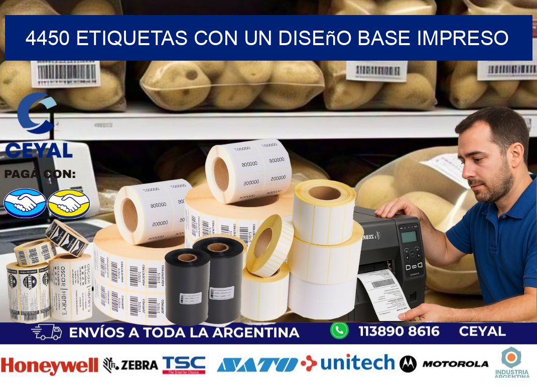 4450 etiquetas con un diseño base impreso