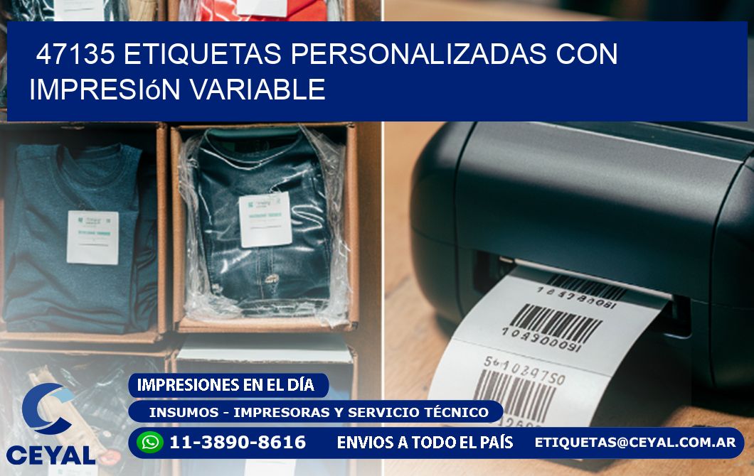 47135 etiquetas personalizadas con impresión variable