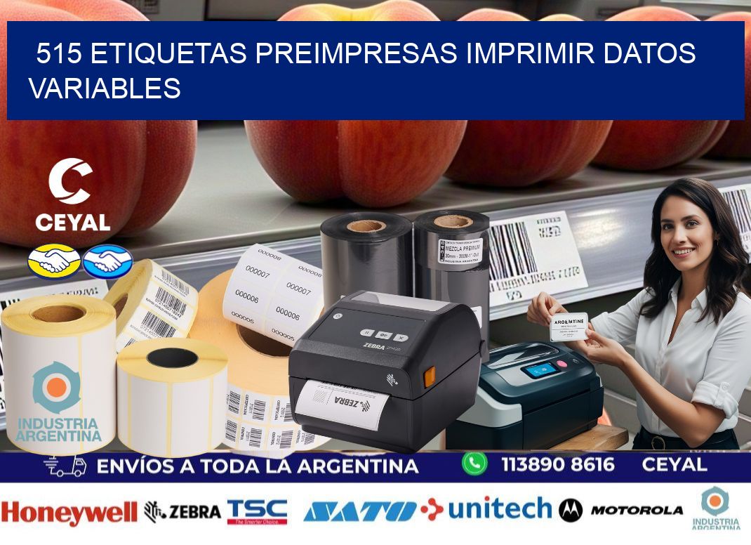 515 Etiquetas preimpresas imprimir datos variables