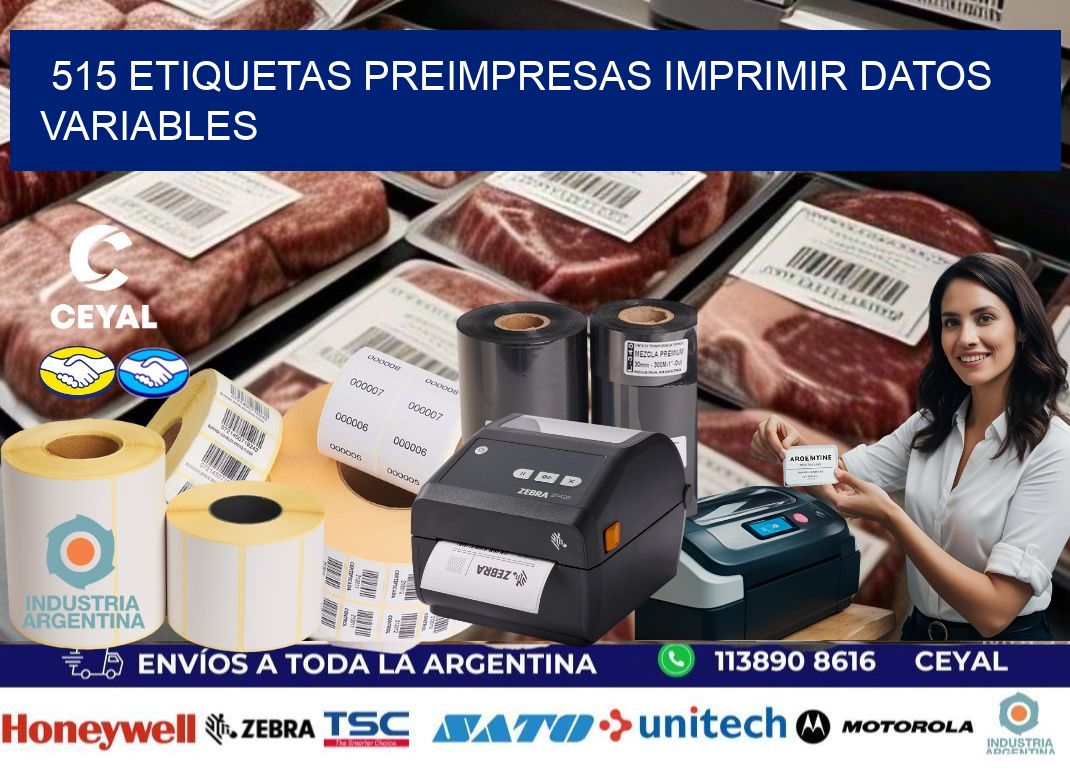 515 Etiquetas preimpresas imprimir datos variables