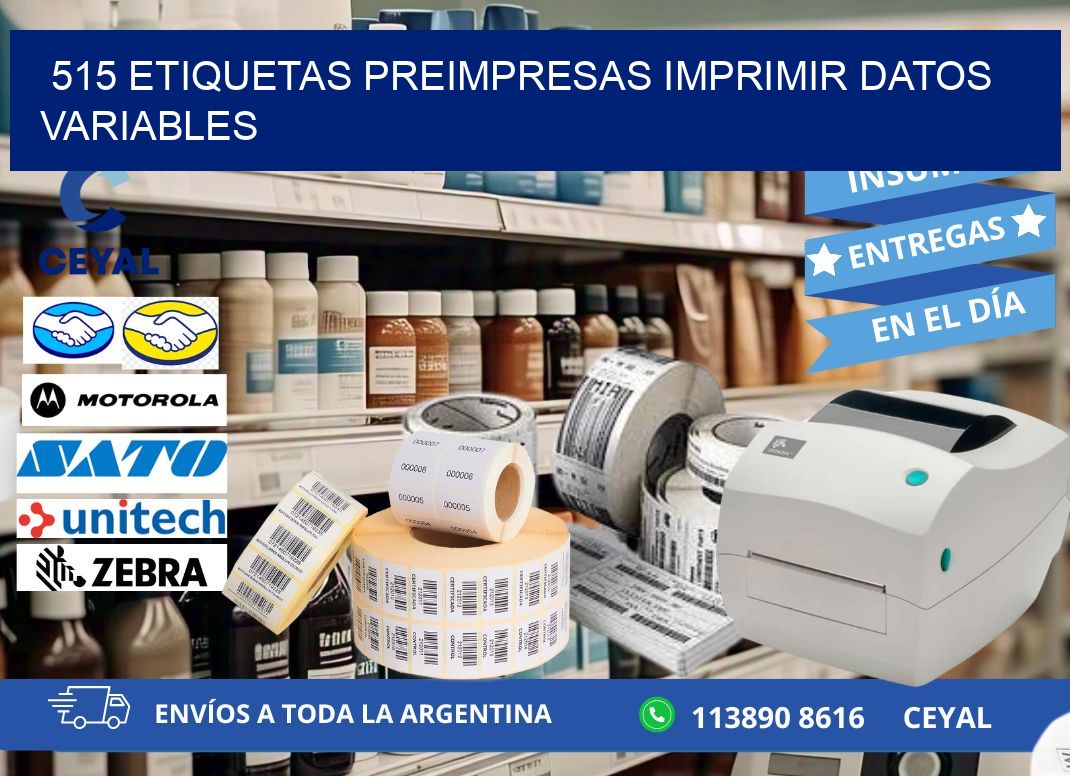 515 Etiquetas preimpresas imprimir datos variables