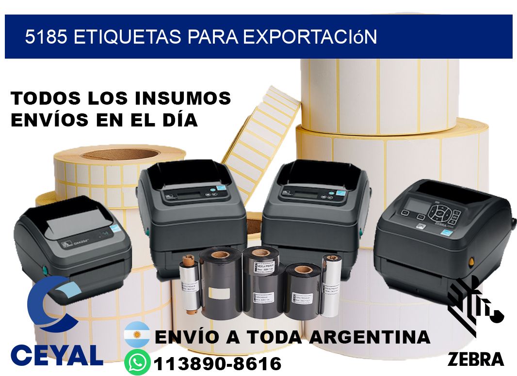 5185 Etiquetas para exportación