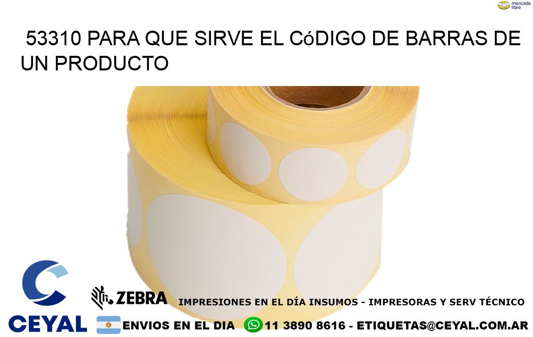 53310 Para que sirve el código de barras de un producto