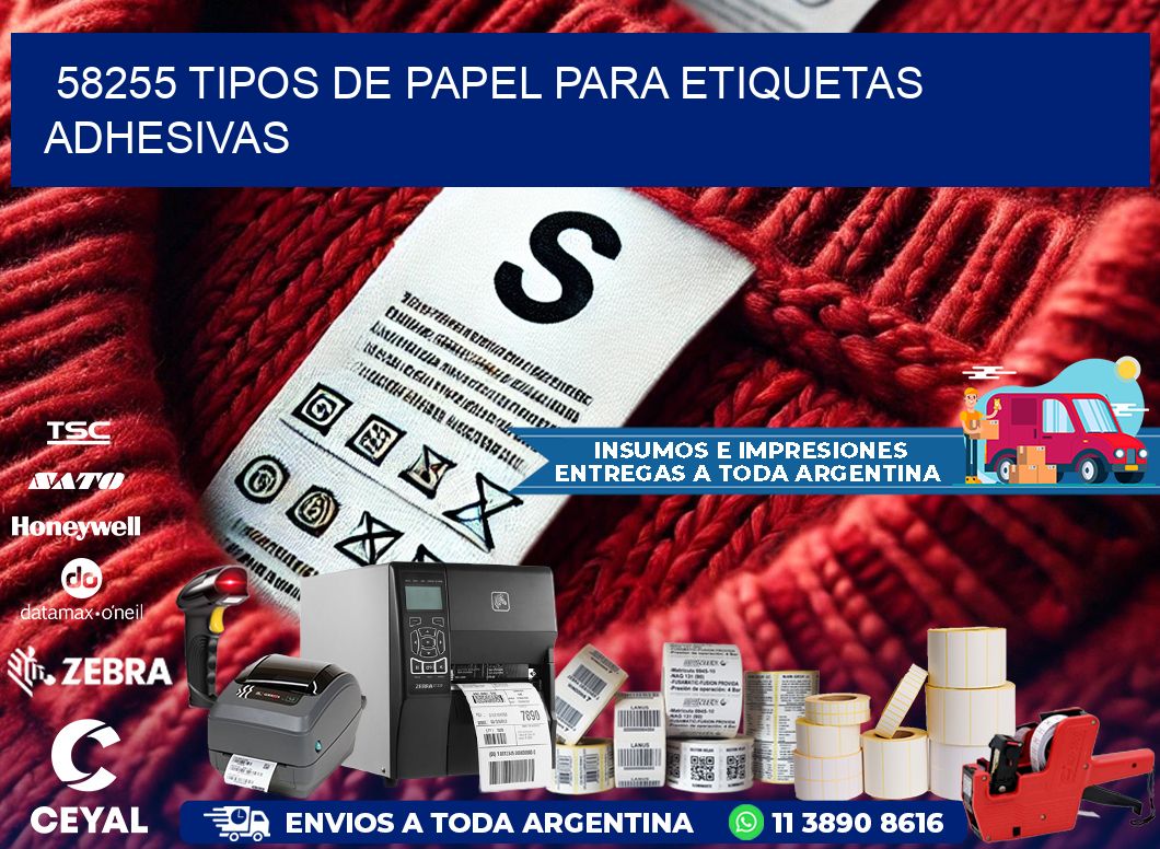 58255 Tipos de papel para etiquetas adhesivas