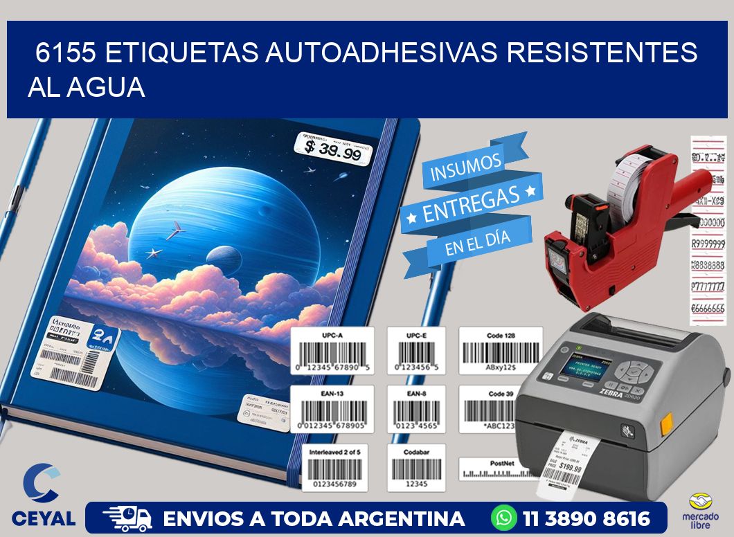 6155 etiquetas autoadhesivas resistentes al agua
