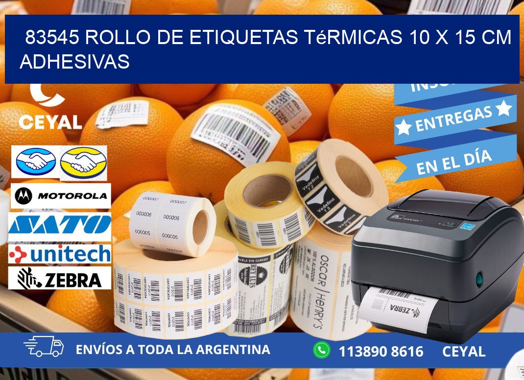 83545 Rollo de Etiquetas Térmicas 10 x 15 cm Adhesivas