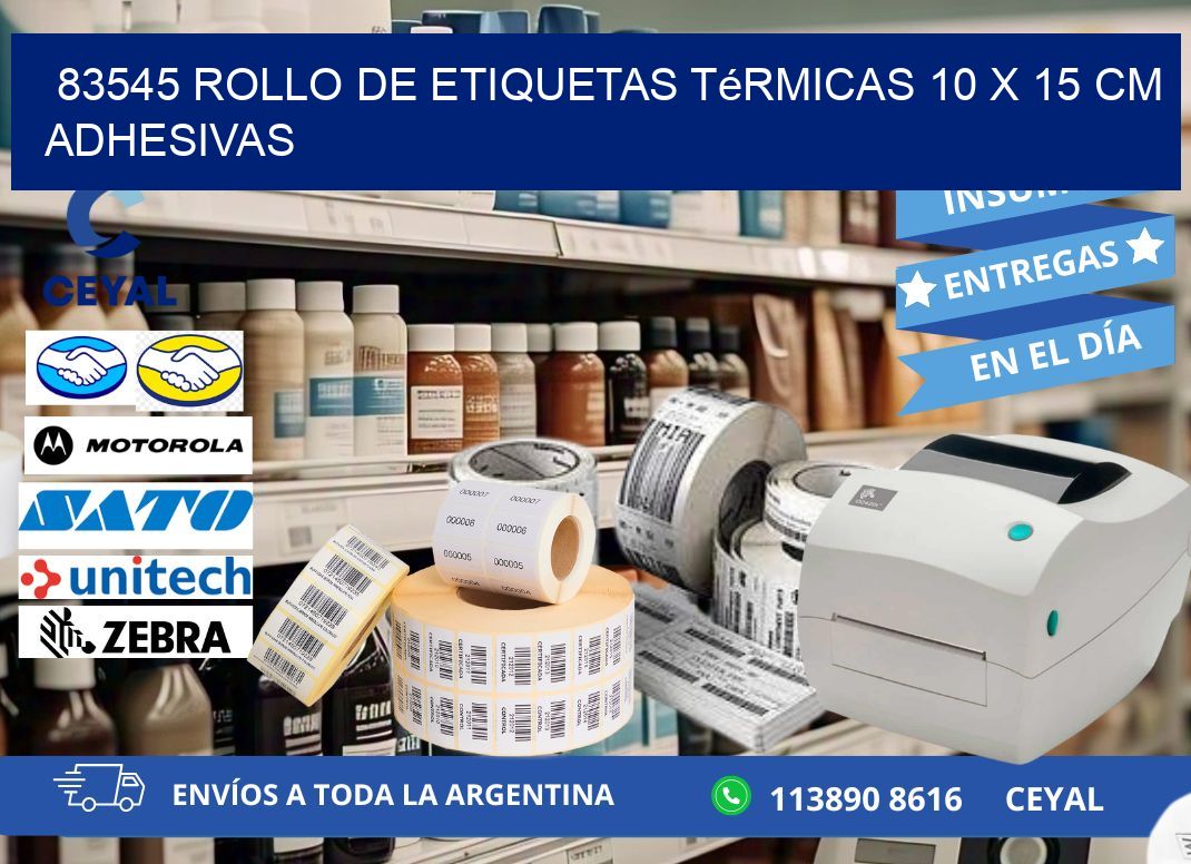 83545 Rollo de Etiquetas Térmicas 10 x 15 cm Adhesivas
