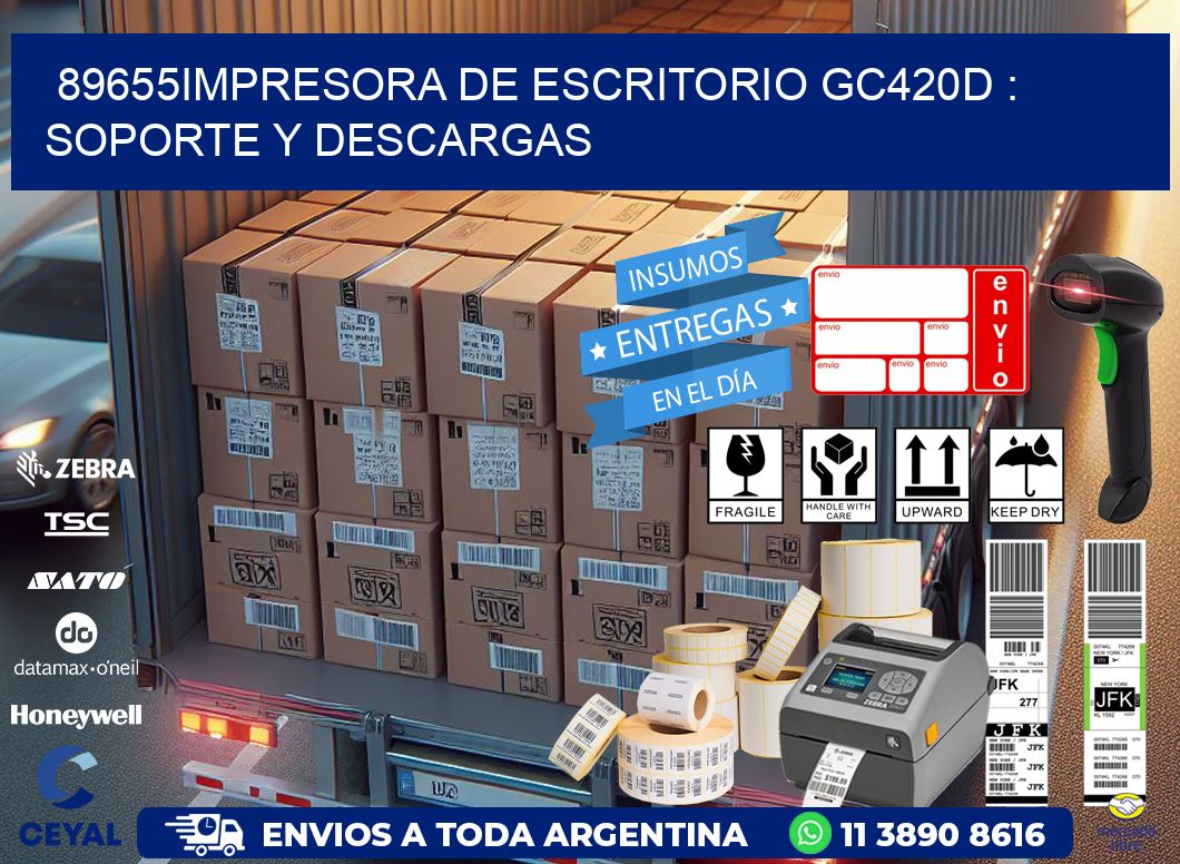 89655impresora de escritorio GC420d : Soporte y descargas