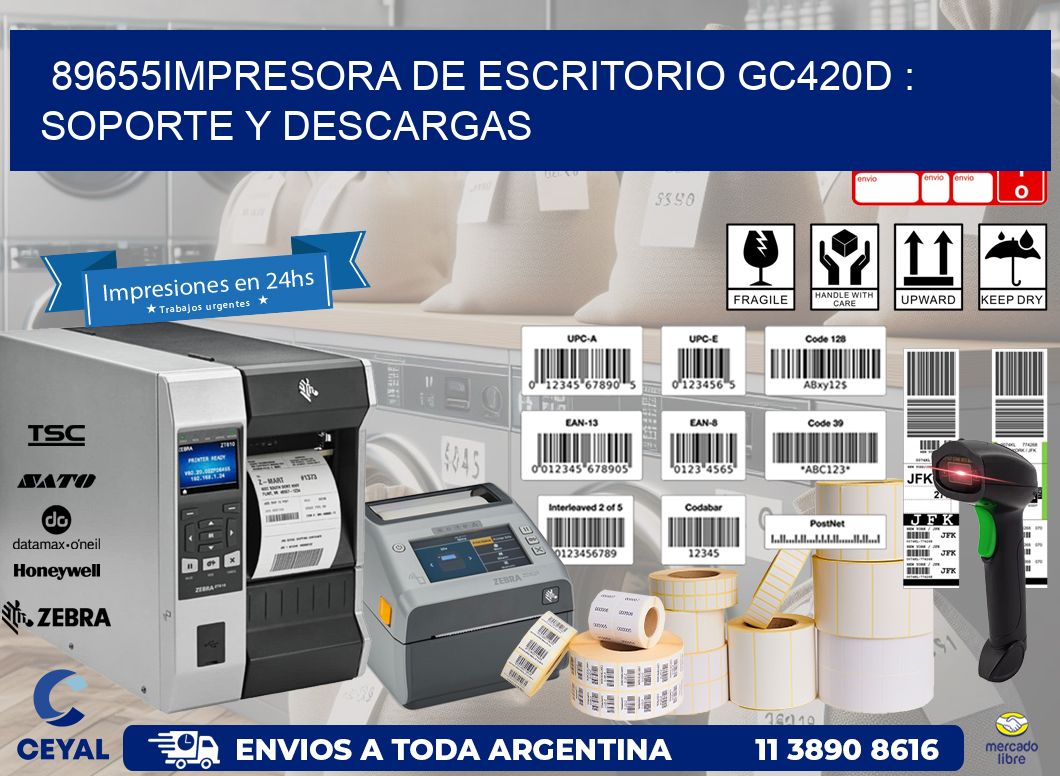 89655impresora de escritorio GC420d : Soporte y descargas