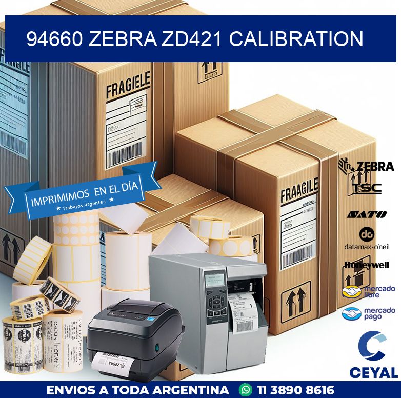 94660 Zebra ZD421 Calibration