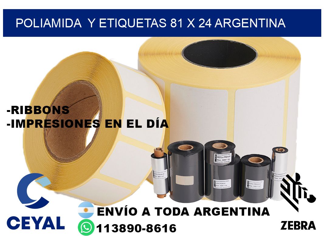 Poliamida  y etiquetas 81 x 24 argentina