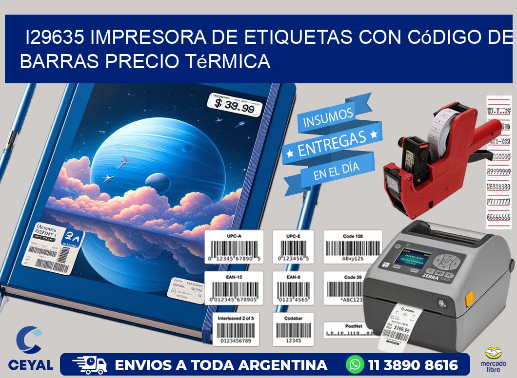 i29635 impresora de etiquetas con código de barras precio térmica