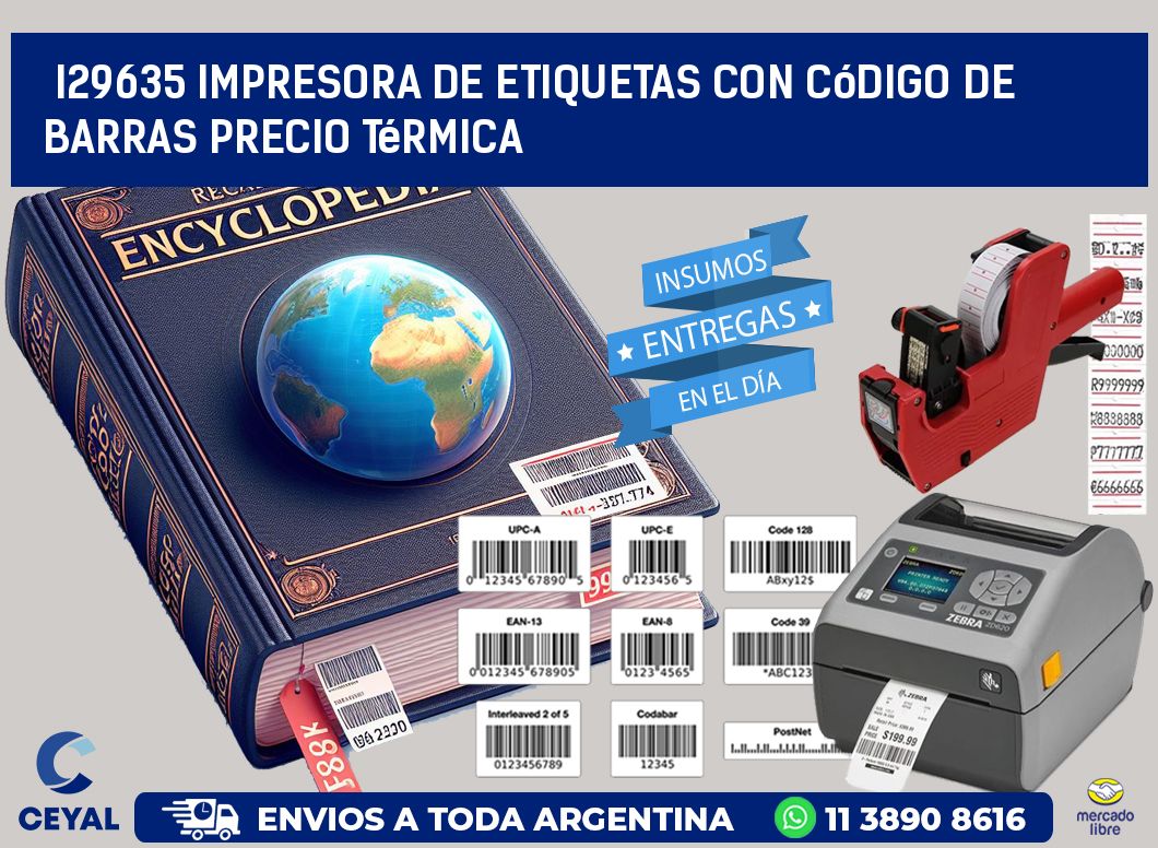 i29635 impresora de etiquetas con código de barras precio térmica