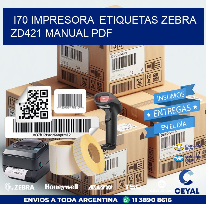 i70 impresora  etiquetas Zebra ZD421 manual PDF