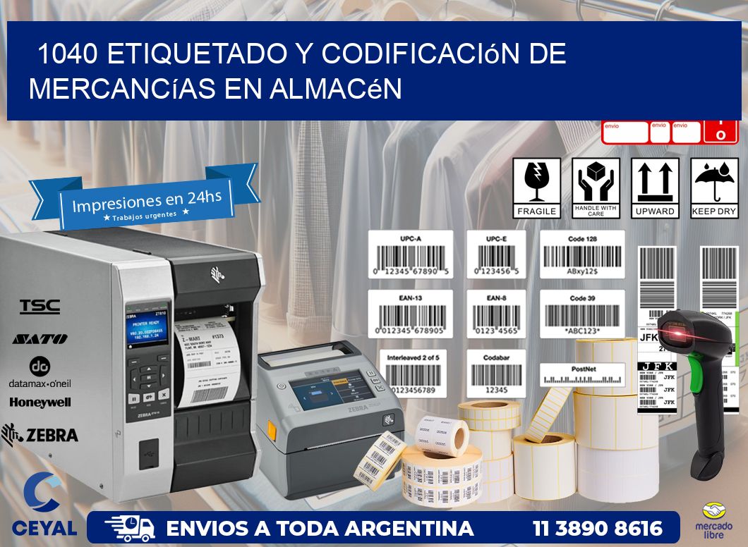 1040 Etiquetado y codificación de mercancías en almacén