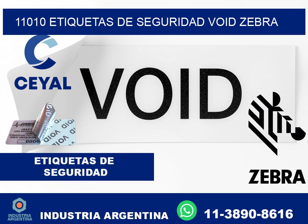 11010 etiquetas de seguridad void zebra