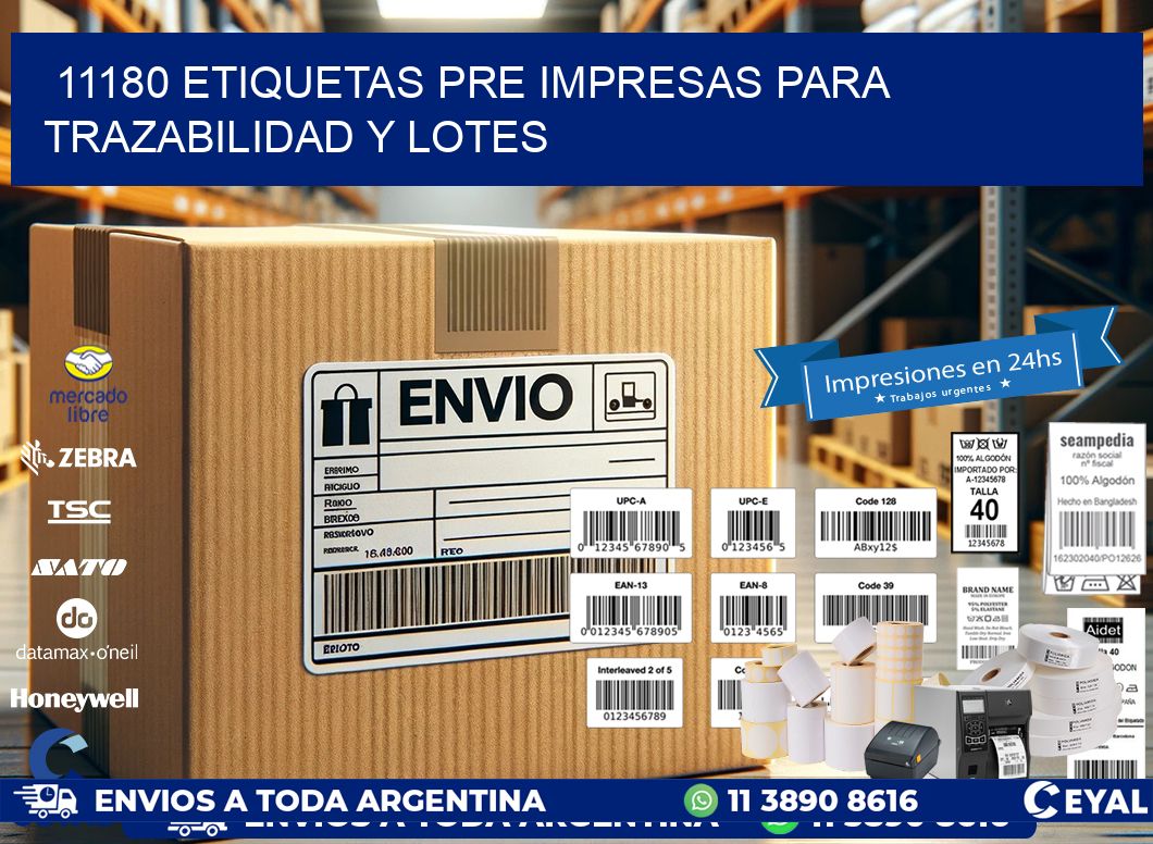 11180 etiquetas pre impresas para trazabilidad y lotes
