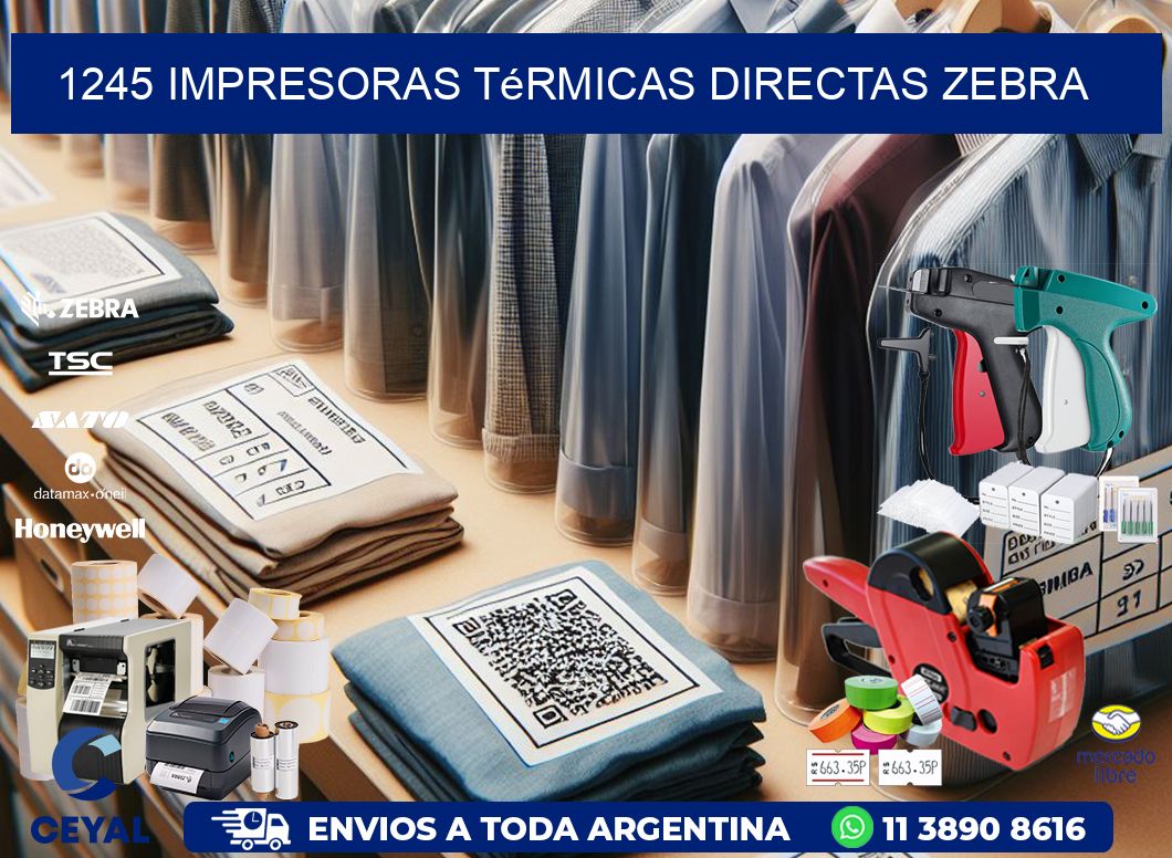1245 impresoras térmicas directas zebra