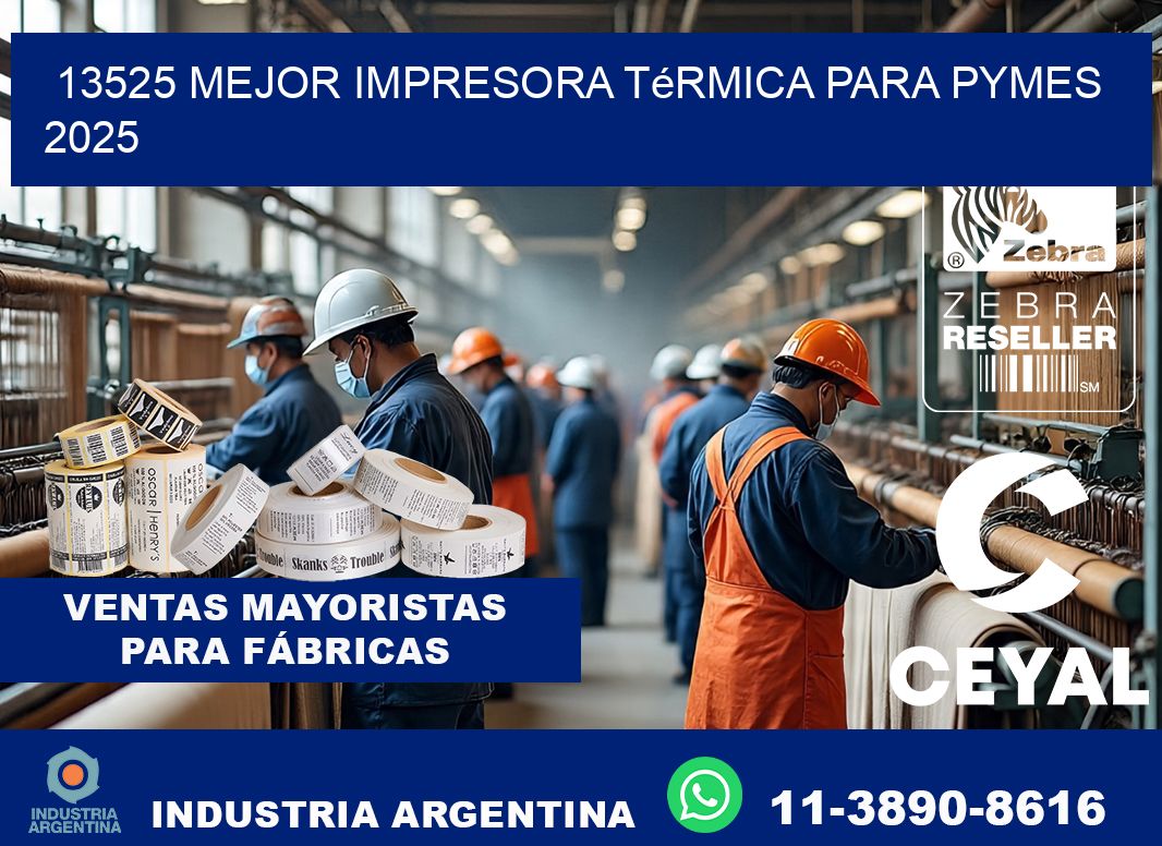13525 mejor impresora térmica para pymes 2025