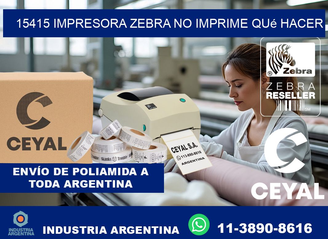 15415 impresora zebra no imprime qué hacer
