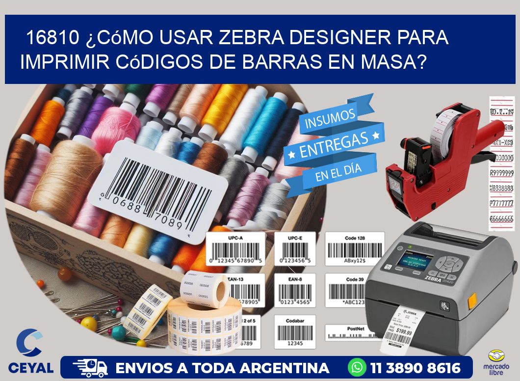 16810 ¿Cómo usar Zebra Designer para imprimir códigos de barras en masa?