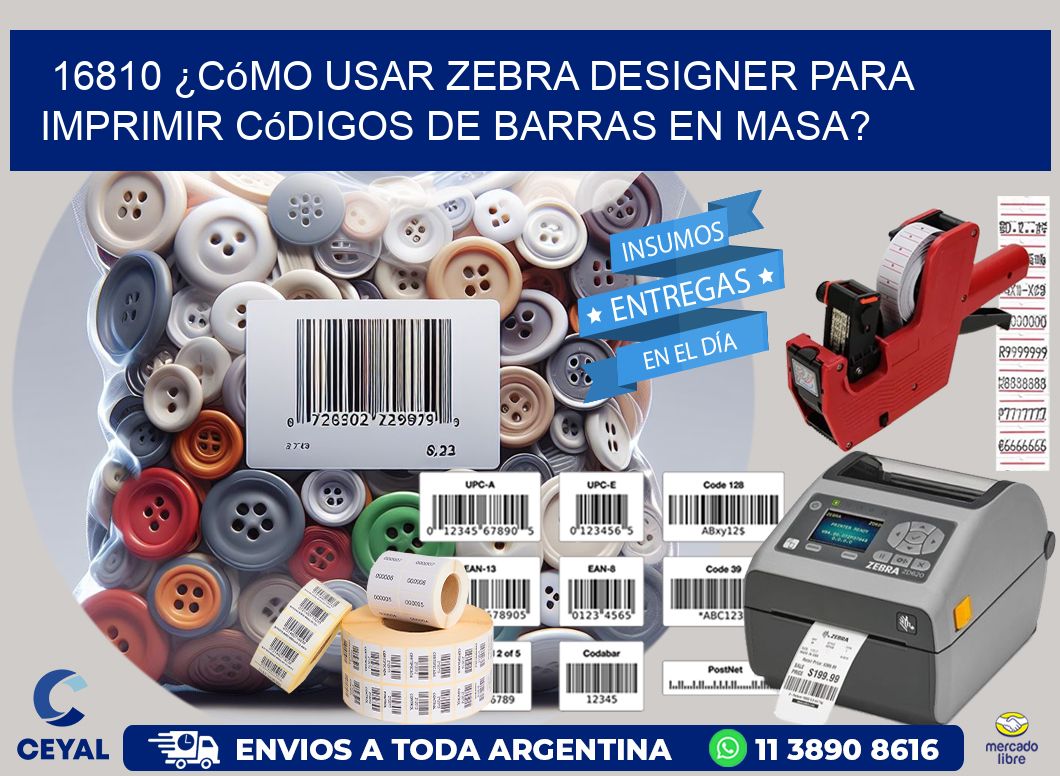 16810 ¿Cómo usar Zebra Designer para imprimir códigos de barras en masa?