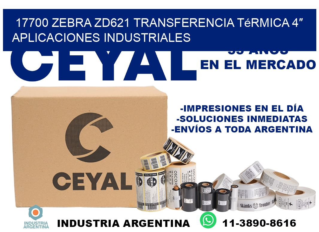 17700 Zebra ZD621 transferencia térmica 4″ aplicaciones industriales