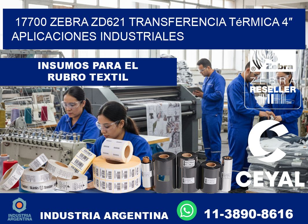 17700 Zebra ZD621 transferencia térmica 4″ aplicaciones industriales