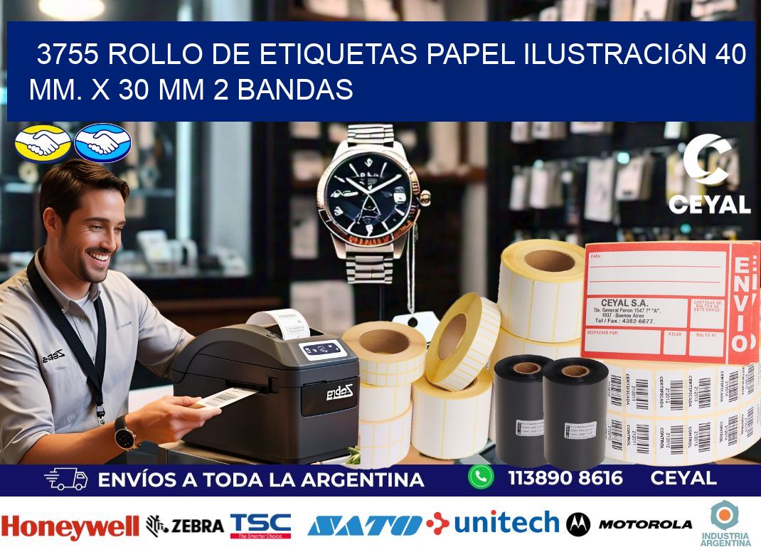 3755 Rollo de Etiquetas Papel Ilustración 40 mm. x 30 mm 2 Bandas