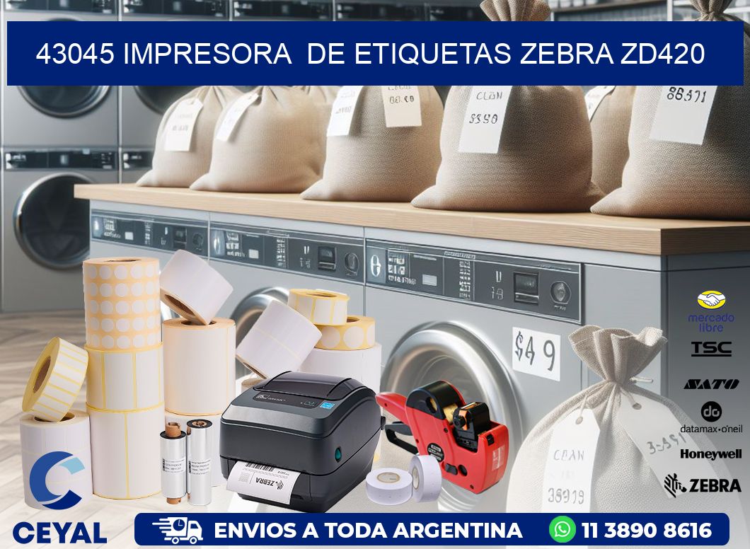 43045 impresora  de etiquetas Zebra ZD420
