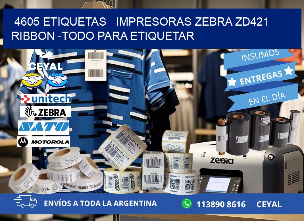 4605 etiquetas   impresoras zebra zd421 ribbon -Todo para Etiquetar
