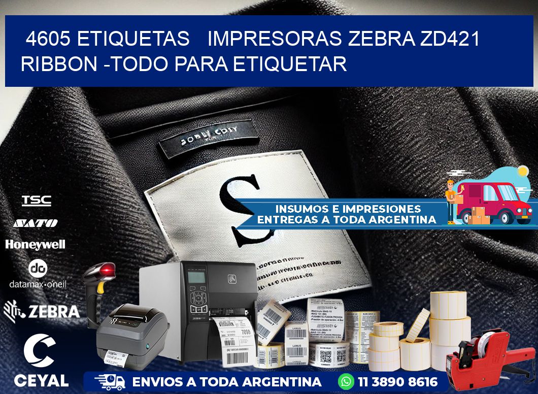4605 etiquetas   impresoras zebra zd421 ribbon -Todo para Etiquetar