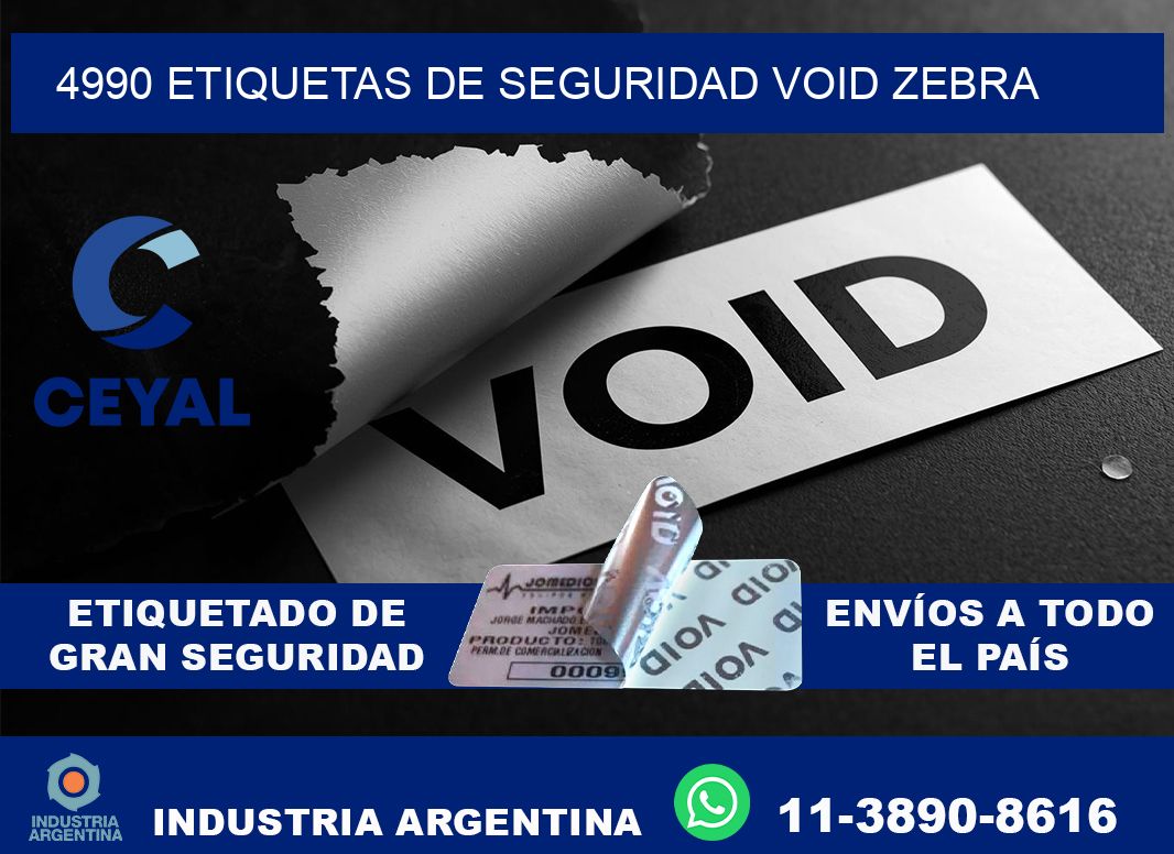 4990 etiquetas de seguridad void zebra