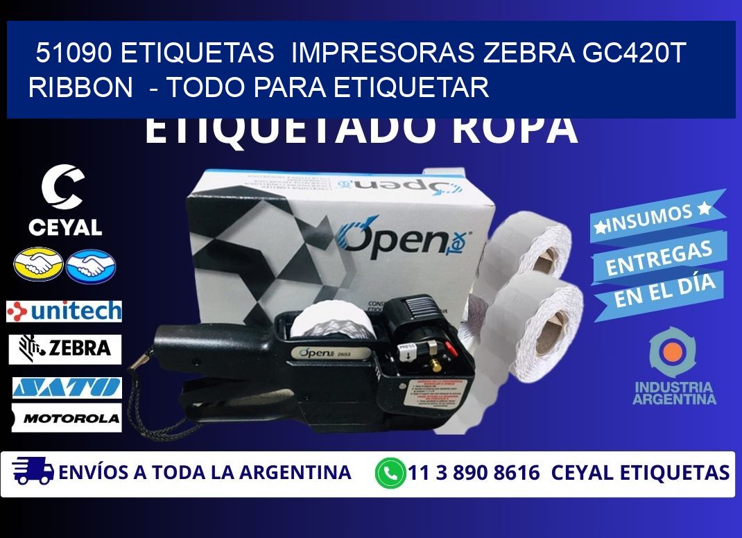 51090 etiquetas  impresoras zebra gc420t ribbon  - Todo para Etiquetar