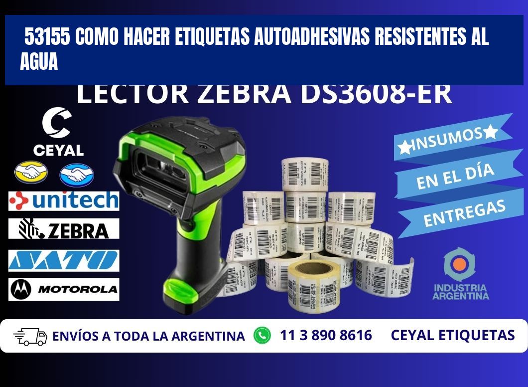 53155 Como hacer etiquetas autoadhesivas resistentes al agua