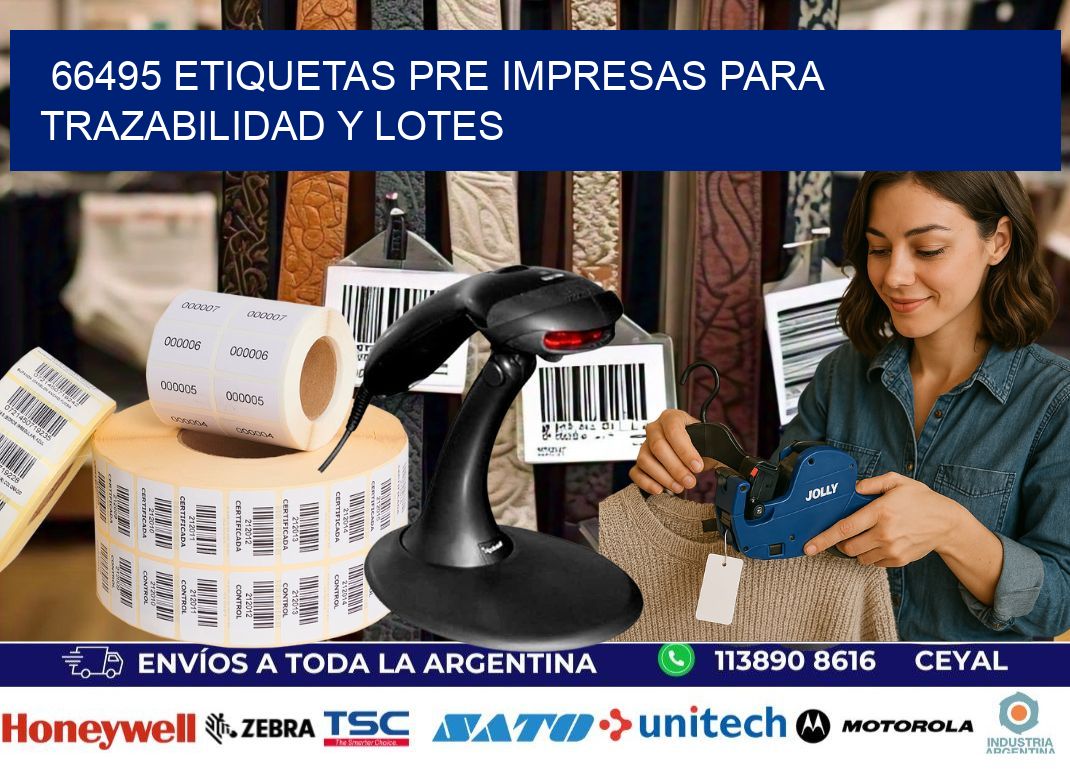 66495 etiquetas pre impresas para trazabilidad y lotes