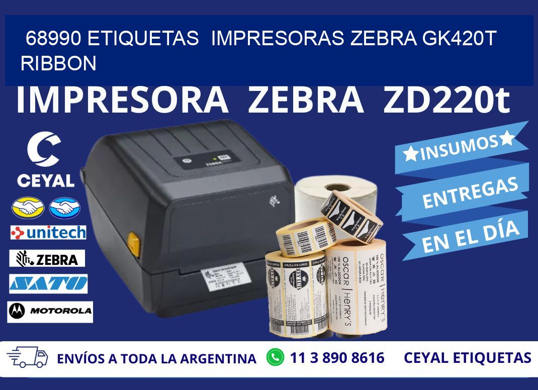 68990 Etiquetas  impresoras zebra gk420t ribbon
