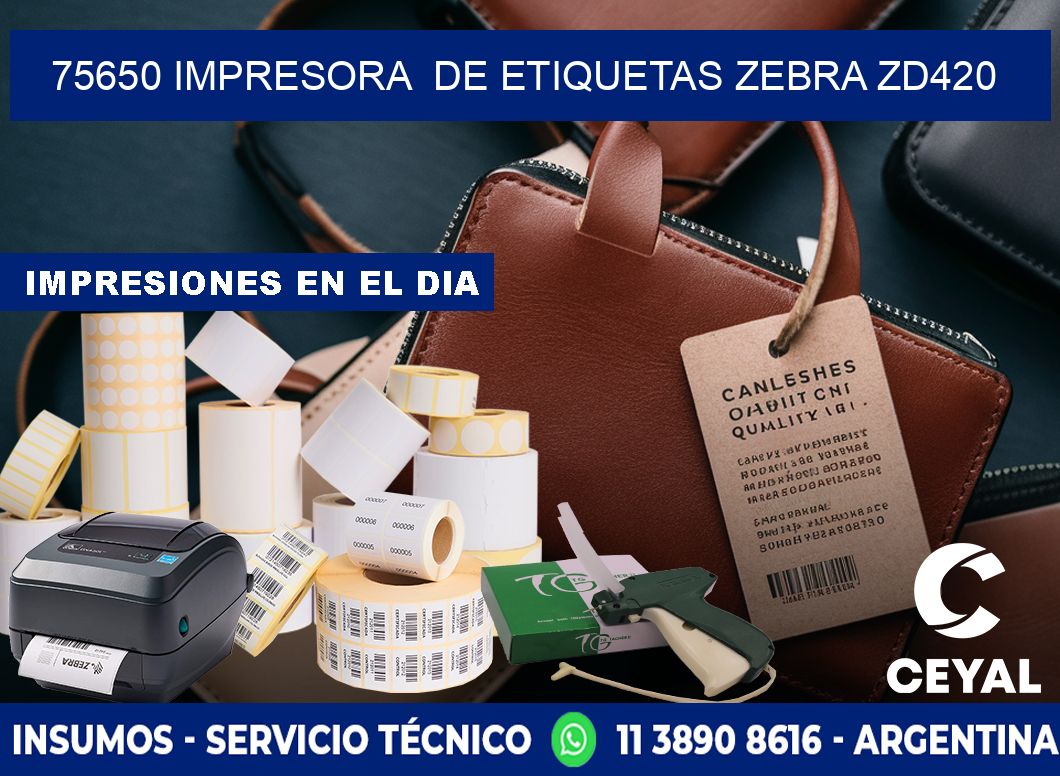 75650 impresora de etiquetas Zebra ZD420