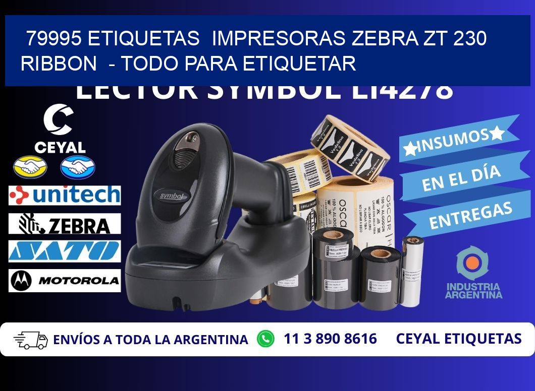 79995 etiquetas  impresoras zebra zt 230 ribbon  - Todo para Etiquetar